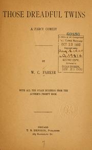 Cover of: Those dreadful twins by W. C. Parker