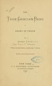 Cover of: The true Grecian bend by Lewis T. Warner