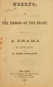 Cover of: Uberto, or, The errors of the heart | Frank Middleton