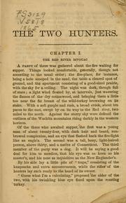 Cover of: The two hunters by Metta Victoria Fuller Victor