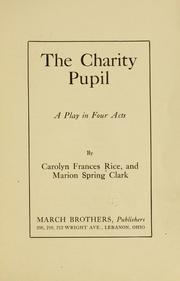 Cover of: charity pupil ...