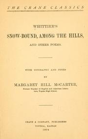 Cover of: Whittier's Snow-bound, Among the hills, and other poems.