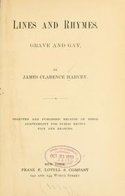 Cover of: Lines and rhymes. by James Clarence Harvey