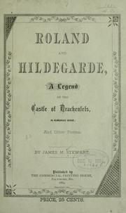 Roland and Hildegarde by James Monroe Stewart