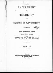 Cover of: Supplement to Theology and science of government: being a review of a book by Emmanuel Kant called Critique of pure reason