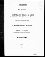 Cover of: Mémoire sur la prétention du Séminaire de Québec à une indemnité moné taire sur la province ecclésiastique de Montréal