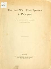 Cover of: great war: from spectator to participant | McLaughlin, Andrew Cunningham
