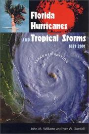 Cover of: Florida hurricanes and tropical storms, 1871-2001