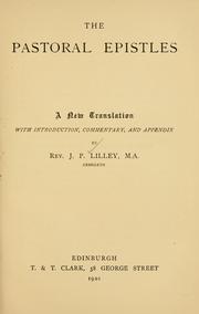 Cover of: The Pastoral epistles by by Rev. J.P. Lilley.