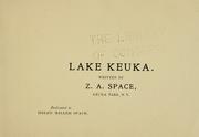 Cover of: Lake Keuka. by Zephania A. Space