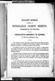 Cover of: Budget speech delivered in the Legislative Assembly of Quebec on the 21st February, 1890 / by Joseph Shehyn.  Speech delivered in the Legislative Assembly of Quebec, on the 21st February, 1890 / by Mr. Mercier by Joseph Shehyn