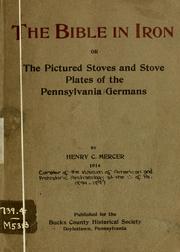 Cover of: The Bible in iron by Henry Chapman Mercer