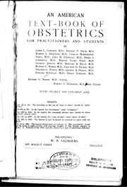 Cover of: An American text-book of obstetrics for practioners and students by by James C. Cameron ... [et al.] ; [edited by] Richard C. Norris, Robert L. Dickinson.