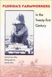 Florida's Farmworkers in the Twenty-First Century by Nano Riley, Davida Johns