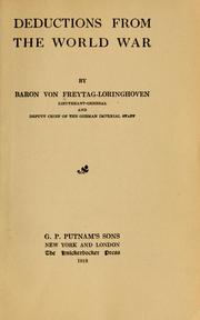 Deductions from the world war by Hugo Friedrich Philipp Johann Freiherr von Freytag-Loringhoven