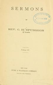 Cover of: Sermons of Rev. C.H. Spurgeon of London. by Charles Haddon Spurgeon, Charles Haddon Spurgeon