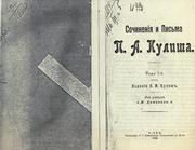 Cover of: Sochineniia i pisma P.A. Kulisha