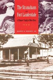 Cover of: The Stranahans of Fort Lauderdale: a pioneer family of New River