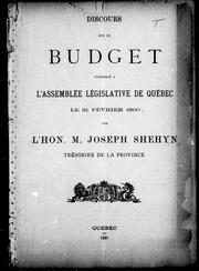 Cover of: Discours sur le budget prononcé à l'Assemblée Législative de Québec le 21 février 1890