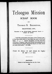 Cover of: Teloogoo mission scrap book by by Thomas S. Shenston.