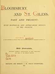 Cover of: Bloomsbury and St. Gile's: past and present