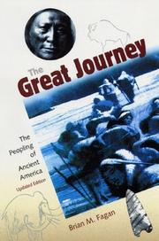 Cover of: The Great Journey: The Peopling of Ancient America