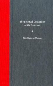 Cover of: The spiritual conversion of the Americas by edited by James Muldoon.