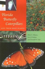 Cover of: Florida Butterfly Caterpillars And Their Host Plants