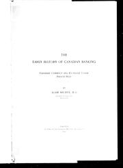 The early history of Canadian banking by Shortt, Adam