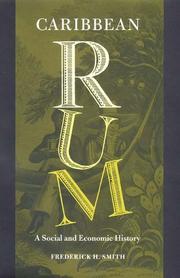 Cover of: Caribbean rum by Frederick H. Smith