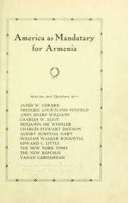 Cover of: America as mandatary for Armenia by American Committee for the Independence of Armenia.