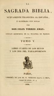 Cover of: La Sagrada Biblia: nuevamente traducida al español, é ilustrada con notas