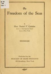 Cover of: The freedom of the seas by Cohalan, Daniel F.