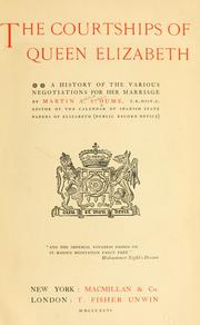 Cover of: The courtships of Queen Elizabeth