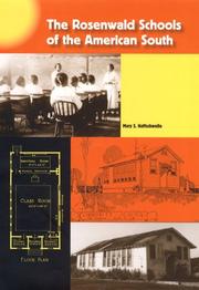 Cover of: The Rosenwald Schools of the American South by Mary S. Hoffschwelle