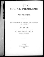 Cover of: Social problems: an address delivered to the conference of combined city charities of Toronto, May 20th, 1889