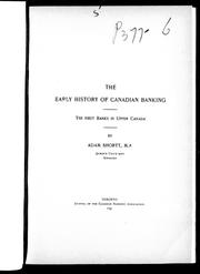 Cover of: The early history of Canadian banking by Shortt, Adam