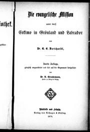 Cover of: Die evangelische Mission unter den Eskimo in Grönland und Labrador