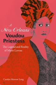 Cover of: A New Orleans Voudou Priestess by Carolyn Morrow Long