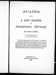 Cover of: Acadia: a lost chapter in American history