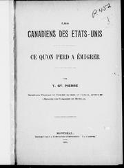 Cover of: Les Canadiens des Etats-Unis by Télesphore Saint-Pierre
