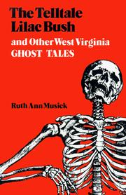 Cover of: Telltale Lilac Bush and Other West Virginia Ghost Ta