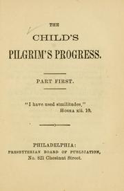 Cover of: The child's Pilgrim's progress by John Bunyan