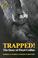 Cover of: Trapped!  the Story of Floyd Collins