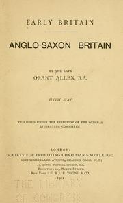Cover of: Anglo-Saxon Britain by Grant Allen