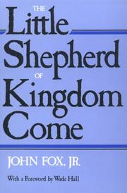 Cover of: The little shepherd of Kingdom Come by Fox, John