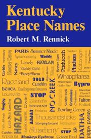 Cover of: Kentucky place names by Robert M. Rennick