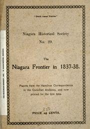 The Niagara Frontier in 1837-38 by Hamilton, Alexander