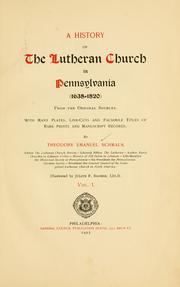 Cover of: A history of the Lutheran church in Pennsylvania (1638-1820) by Theodore Emanuel Schmauk