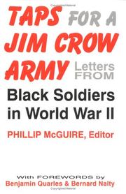 Cover of: Taps for a Jim Crow army by Phillip McGuire, editor ; with forewords by Benjamin Quarles and Bernard Nalty.